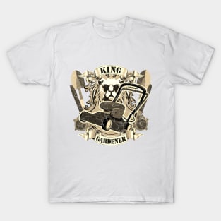 King of Gardener T-Shirt